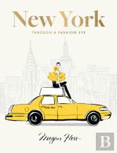 New York: Through A Fashion Eye