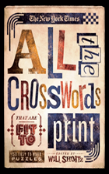 New York Times All The Crosswords That Are Fit To Print