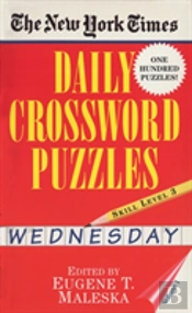 New York Times Daily Crossword Puzzles (Wednesday), Volume I