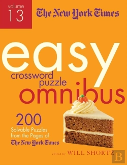 Bertrand.pt - New York Times Easy Crossword Puzzle Omnibus Volume 13