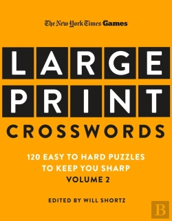 Bertrand.pt - New York Times Games Large-Print Crosswords Volume 2