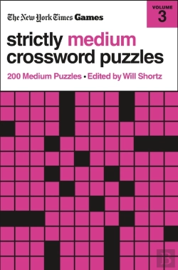 Bertrand.pt - New York Times Games Strictly Medium Crossword Puzzles Volume 3