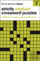 New York Times Games Strictly Medium Crossword Puzzles Volume 4