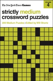 New York Times Games Strictly Medium Crossword Puzzles Volume 4