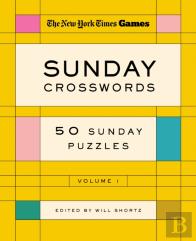 New York Times Games Sunday Crosswords Volume 1: 50 Sunday Puzzles
