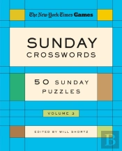 New York Times Games Sunday Crosswords Volume 3