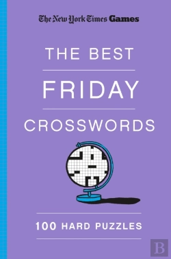 Bertrand.pt - New York Times Games The Best Friday Crosswords: 100 Hard Puzzles