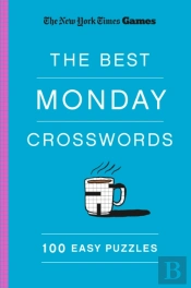 New York Times Games The Best Monday Crosswords: 100 Easy Puzzles