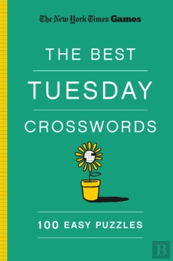 Bertrand.pt - New York Times Games The Best Tuesday Crosswords: 100 Easy Puzzles