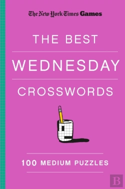 Bertrand.pt - New York Times Games The Best Wednesday Crosswords: 100 Medium Puzzles