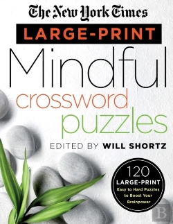 Bertrand.pt - New York Times Large-Print Mindful Crossword Puzzles