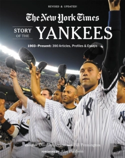 Bertrand.pt - New York Times Story Of The Yankees (Revised And Updated): 1903-Present
