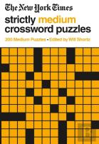 New York Times Strictly Medium Crossword Puzzles Volume 1