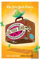 New York Times Vacation For Your Mind Crosswords