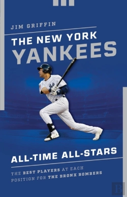 Bertrand.pt - New York Yankees All-Time All-Stars