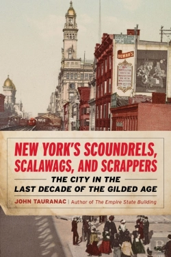 Bertrand.pt - New Yorkâ€™S Scoundrels, Scalawags, And Scrappers
