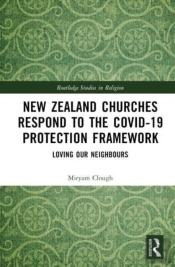 New Zealand Churches Respond To The Covid-19 Protection Framework