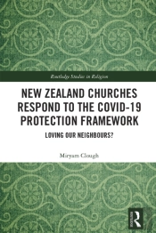 New Zealand Churches Respond To The Covid-19 Protection Framework