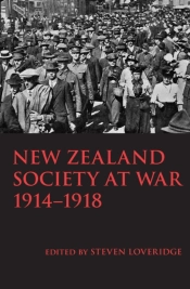 New Zealand Society At War 1914-1918
