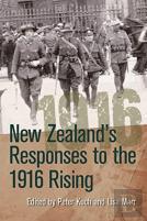New Zealand'S Responses To The 1916 Rising