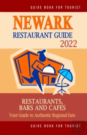 Newark Restaurant Guide 2022