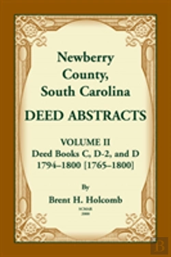 Bertrand.pt - Newberry County, South Carolina Deed Abstracts. Volume Ii