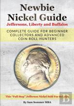 Newbie Nickel Guide Jeffersons, Liberty And Buffalos