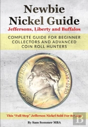 Newbie Nickel Guide Jeffersons, Liberty And Buffalos