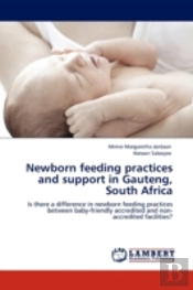 Newborn Feeding Practices And Support In Gauteng, South Africa