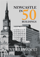 Newcastle In 50 Buildings
