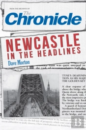 Newcastle In The Headlines