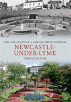 Bertrand.pt - Newcastle-Under-Lyme Through Time
