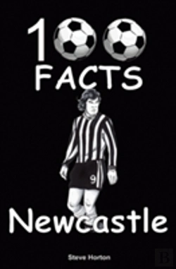 Bertrand.pt - Newcastle United - 100 Facts