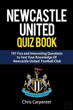 Bertrand.pt - Newcastle United Quiz Book