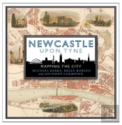 Newcastle Upon Tyne: Mapping The City