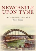 Newcastle Upon Tyne The Postcard Collection
