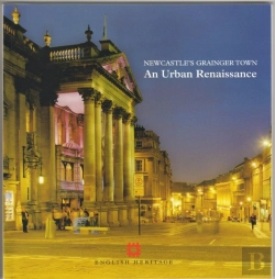 Bertrand.pt - Newcastle'S Grainger Town : An Urban Renaissance