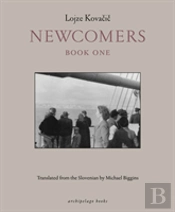 Newcomers: Book One