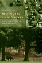 Newcomers To Old Towns