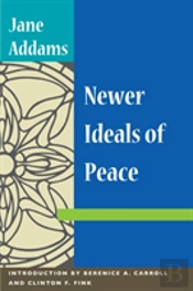 Newer Ideals Of Peace