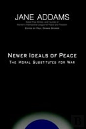 Newer Ideals Of Peace