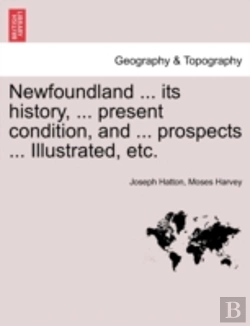 Bertrand.pt - Newfoundland ... Its History, ... Presen