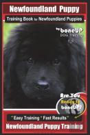Newfoundland Puppy Training Book For Newfoundland Puppies By Boneup Dog Training