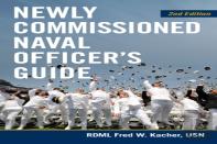Newly Commissioned Naval Officer'S Guide, 2nd Edition