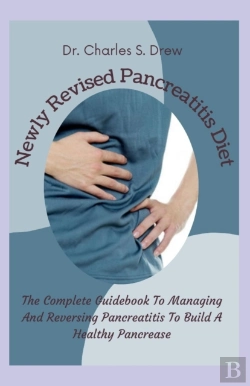 Bertrand.pt - Newly Revised Pancreatitis Diet