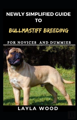 Bertrand.pt - Newly Simplified Guide To Bullmastiff Breeding For Novices And Dummies