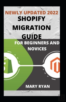 Bertrand.pt - Newly Updated 2022 Shopify Migration Guide For Beginners And Dummies