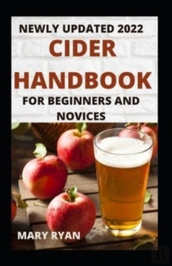 Bertrand.pt - Newly Updated Cider Handbook For Beginners And Novices