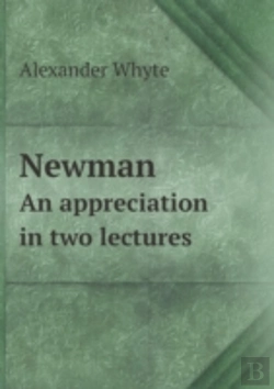 Bertrand.pt - Newman An Appreciation In Two Lectures