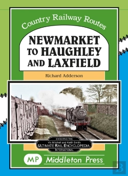 Bertrand.pt - Newmarket To Haughley & Laxfield.